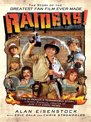 Raiders!: The Story of the Greatest Fan Film Ever Made-2015