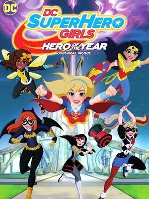 DC Super Hero Girls: Hero of the Year-2016