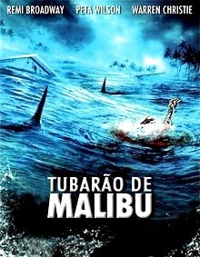 Tubarão de Malibu-2009