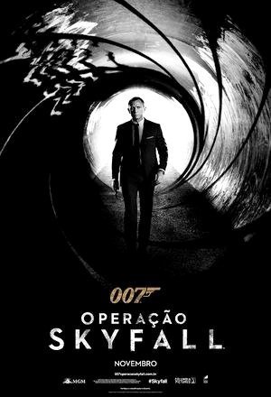 007 - Operação Skyfall-2012