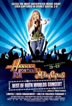 Hannah Montana e Miley Cyrus Show: Melhor dos Dois Mundos-2008
