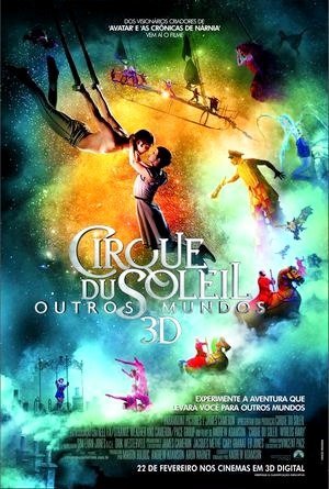 Cirque du Soleil: Outros Mundos-2012