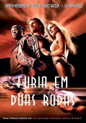 Fúria em Duas Rodas-2004