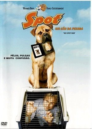 Spot - Um Cão da Pesada-2001