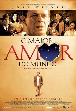 O Maior Amor do Mundo-2006