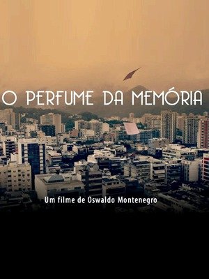 O Perfume da Memória-2016