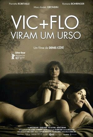Vic + Flo Viram um Urso-2013