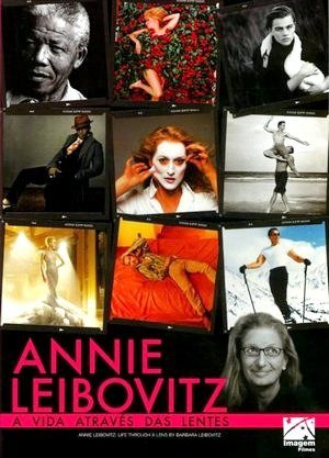 Annie Leibovitz – a vida através das lentes-2007