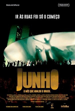 Junho - O Mês que Abalou o Brasil-2013