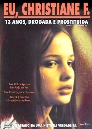 Eu, Christiane F., 13 Anos, Drogada e Prostituída-1981
