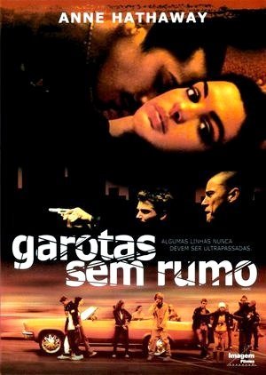 Garotas Sem Rumo-2005