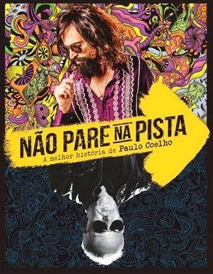 Não Pare na Pista - A Melhor História de Paulo Coelho-2013
