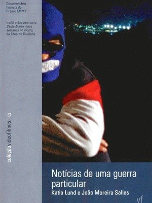 Notícias de uma Guerra Particular-1999