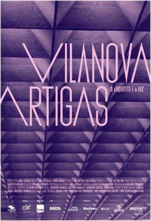Vilanova Artigas: O Arquiteto e a Luz-2015