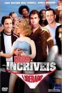 Dias Incríveis-2003