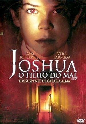 Joshua - O Filho do Mal-2007
