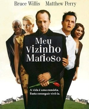 Meu Vizinho Mafioso-1999