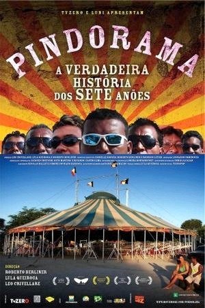 Pindorama - A Verdadeira História dos Sete Anões-2007