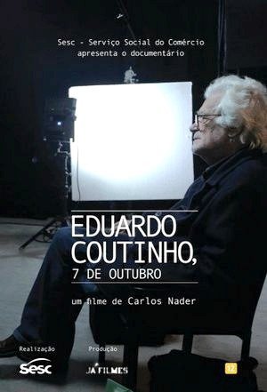 Eduardo Coutinho, 7 de Outubro-2013