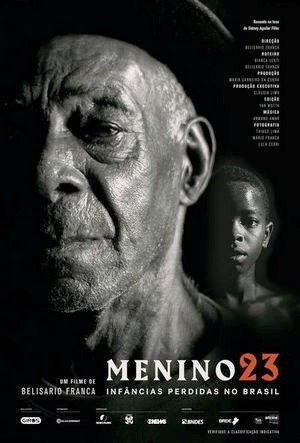 Menino 23: Infâncias Perdidas no Brasil-2016