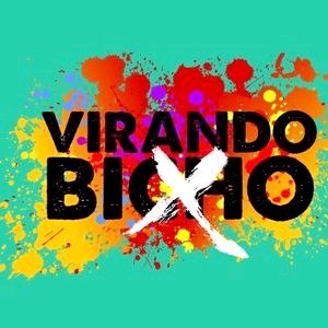 Virando Bicho-2012
