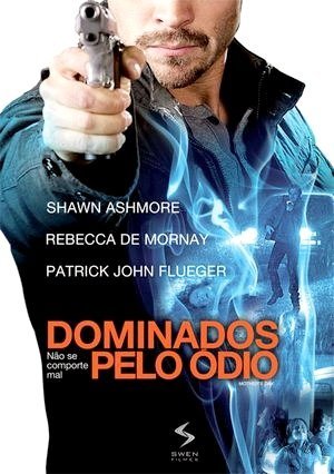 Dominados pelo Ódio-2010