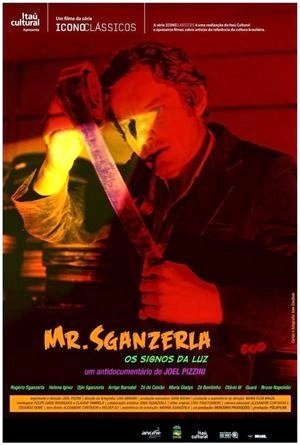 Mr. Sganzerla - Os Signos da Luz-2011