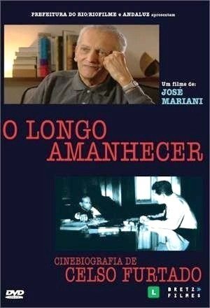 O Longo Amanhecer - Cinebiografia de Celso Furtado-2004