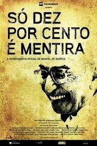 Só Dez por Cento é Mentira-2008