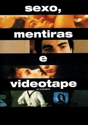 Sexo, Mentiras e Videotape-1989