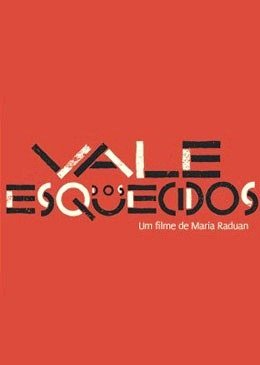 Vale dos Esquecidos-2010