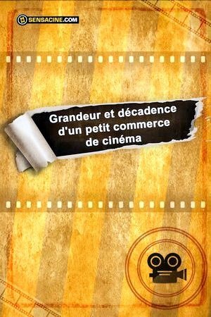 Grandeur et décadence dun petit commerce de cinéma-1986