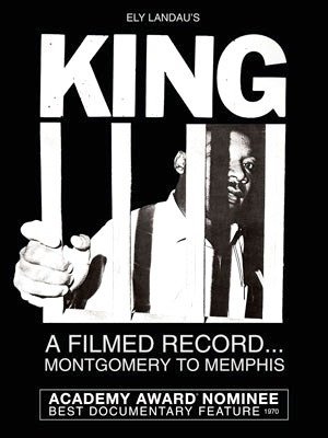 King : A Filmed Record... Montgomery to Memphis-1970