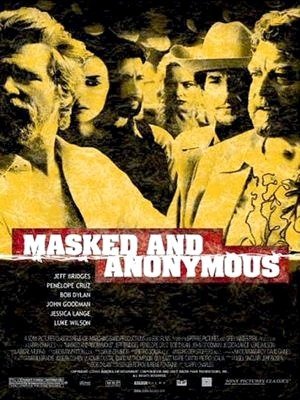 Masked and Anonymous-2003