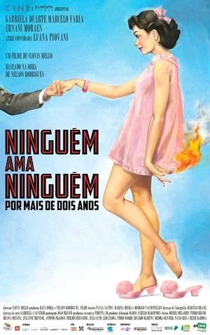 Ninguém Ama Ninguém... Por Mais de Dois Anos-2015