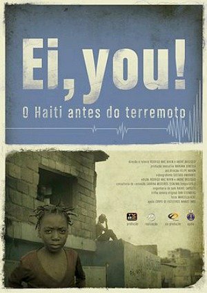 Ei, you! O Haiti antes do terremoto-2009
