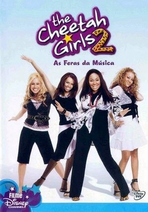 The Cheetah Girls 2: As Feras da Música-2006