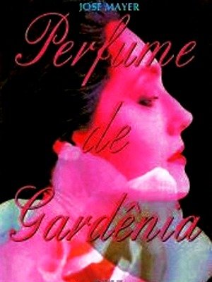 Perfume de Gardênia-1992