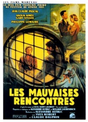 Les Mauvaises Rencontres-1955