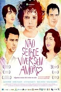 Não Se Pode Viver Sem Amor-2010