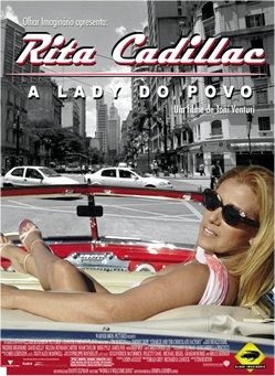 Rita Cadillac, a Lady do Povo-2007