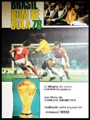 Brasil, Bom de Bola 78-1978