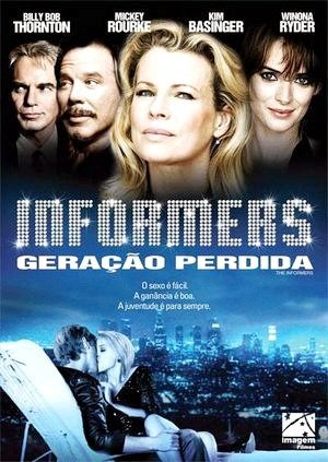 Informers - Geração Perdida-2009