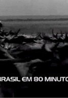 O Brasil em Oitenta Minutos-1960