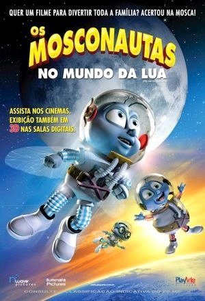 Os Mosconautas no Mundo da Lua-2008