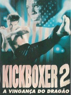 Kickboxer 2 - A Vingança do Dragão-1991