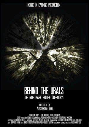 Behind the Urals - The Nightmare Before Chernobyl-2015