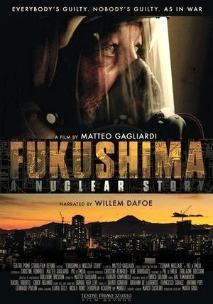 Fukushima - A Nuclear Story-2015