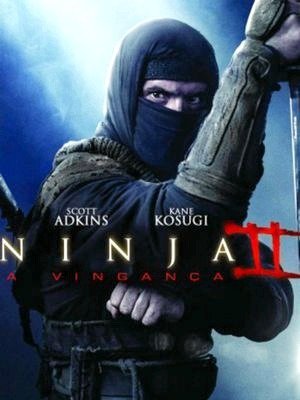 Ninja 2 - A Vingança-2013