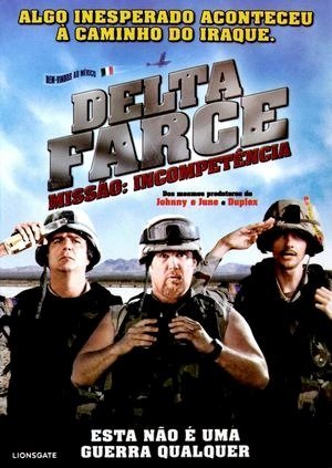Delta Farce: Missão Incompetência-2007
